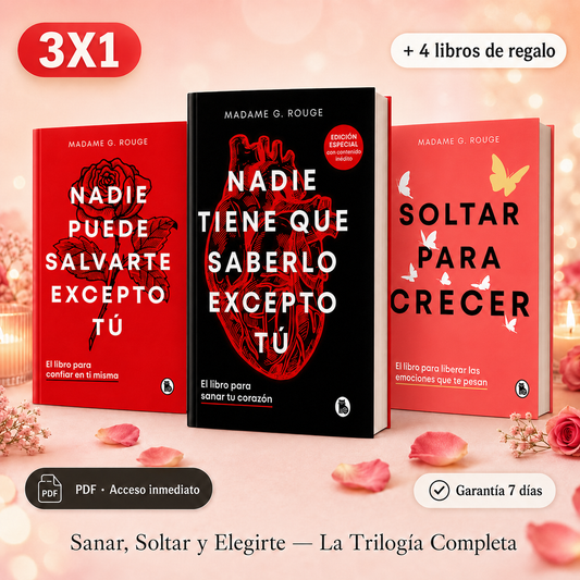 Sanar, Soltar y Elegirte — La Trilogía Completa